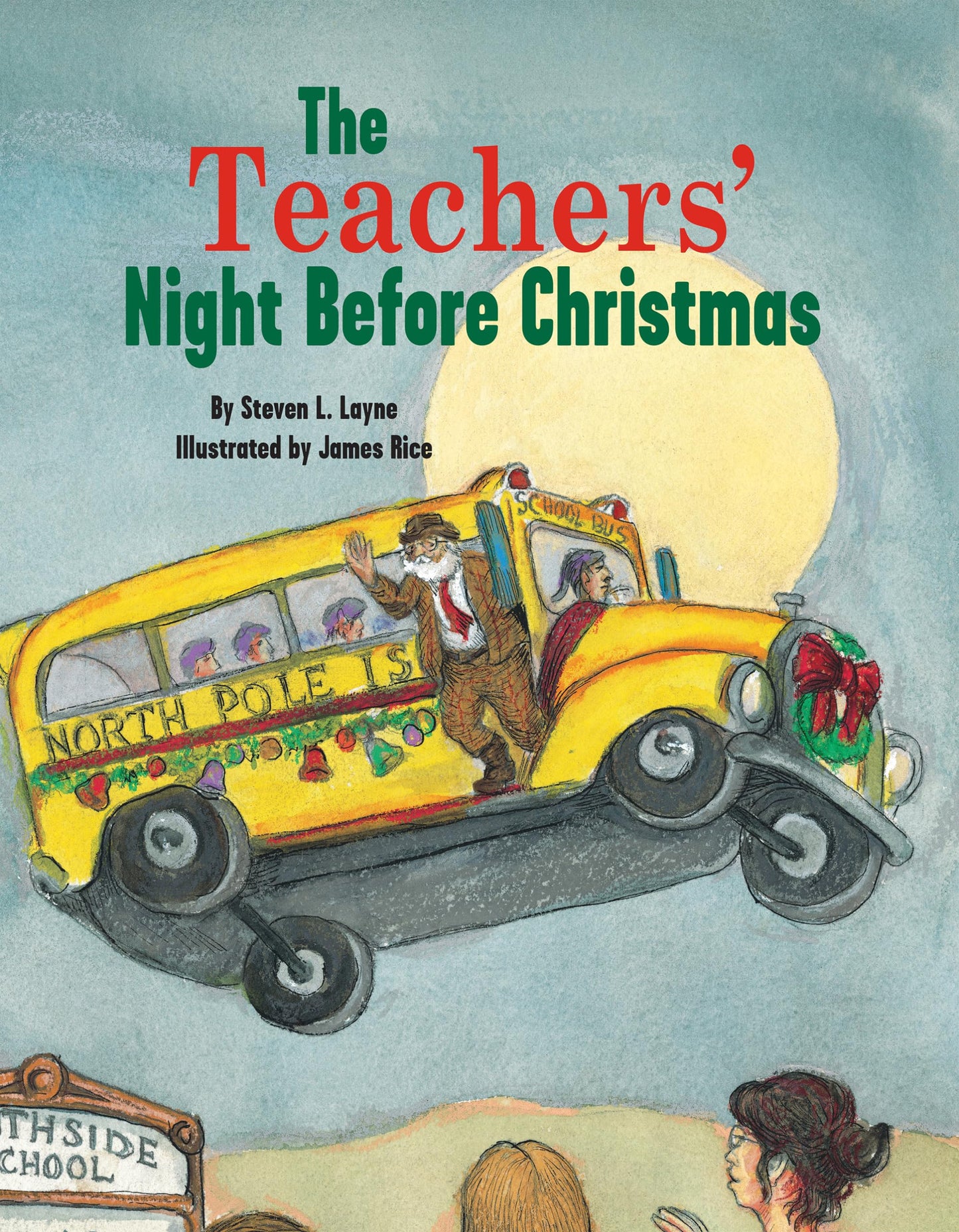 The Teachers' Night Before Christmas (The Night Before Christmas) - 396