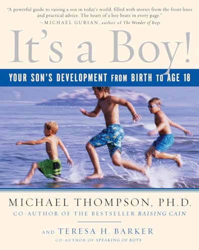 It's a Boy!: Your Son's Development from Birth to Age 18 - 151