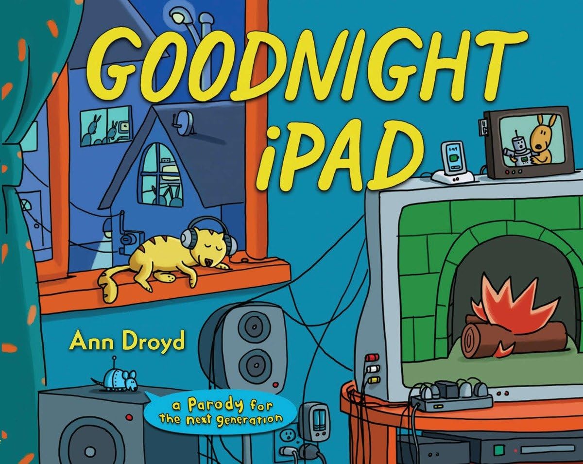 GOODNIGHT IPAD: A PARODY FOR THE - 7744