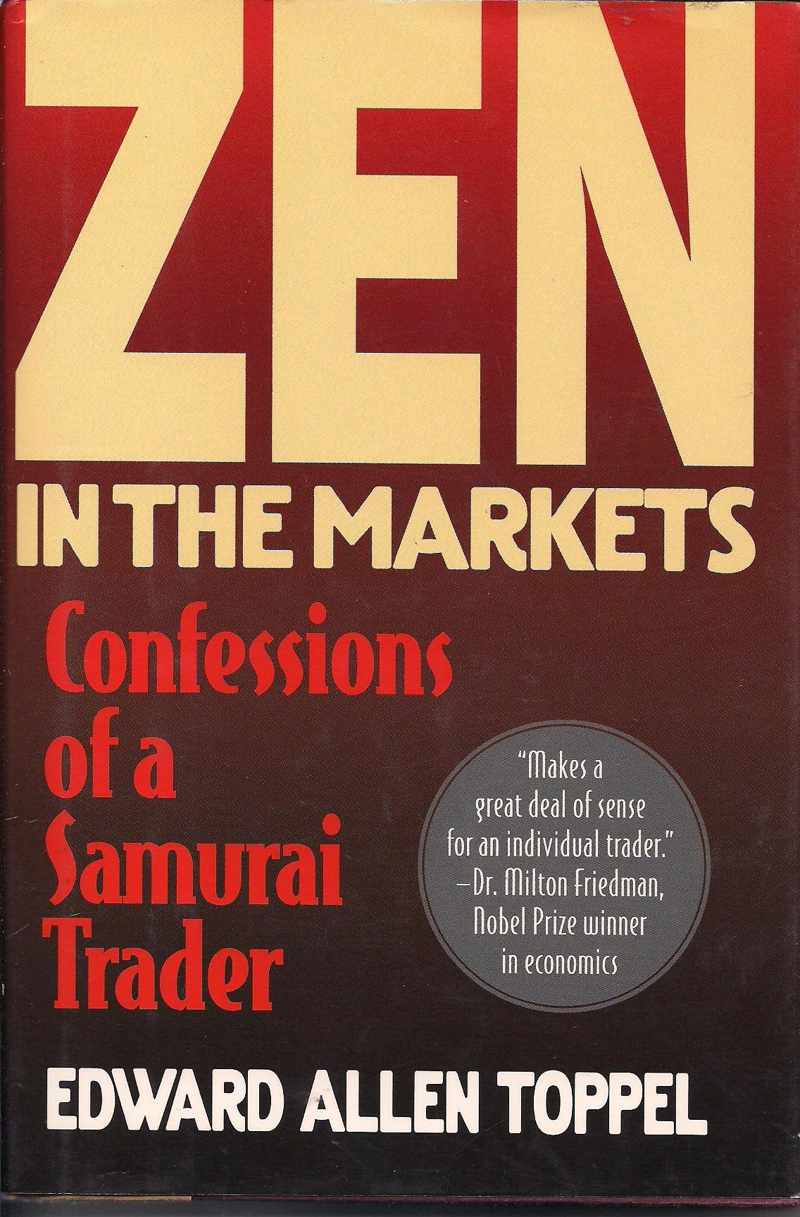 Zen in the Markets: Confessions of a Samurai Trader - 346