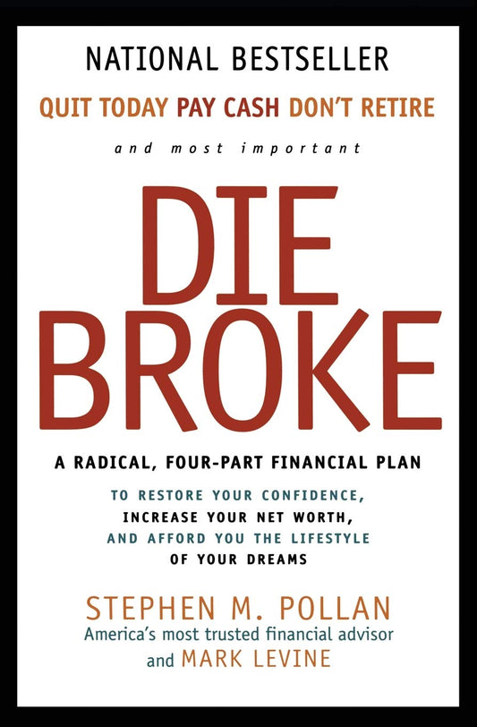 DIE BROKE: A RADICAL FOUR-PART F - 8229