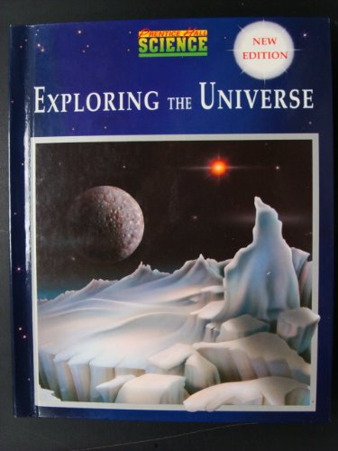 Exploring the universe (Prentice Hall science) - 992