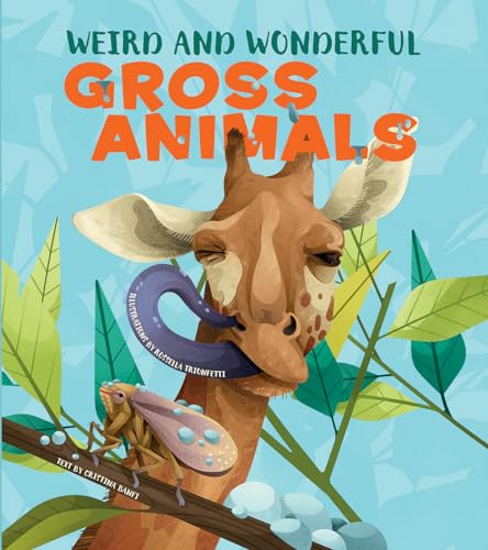 Weird and Wonderful Gross Animals - 4244