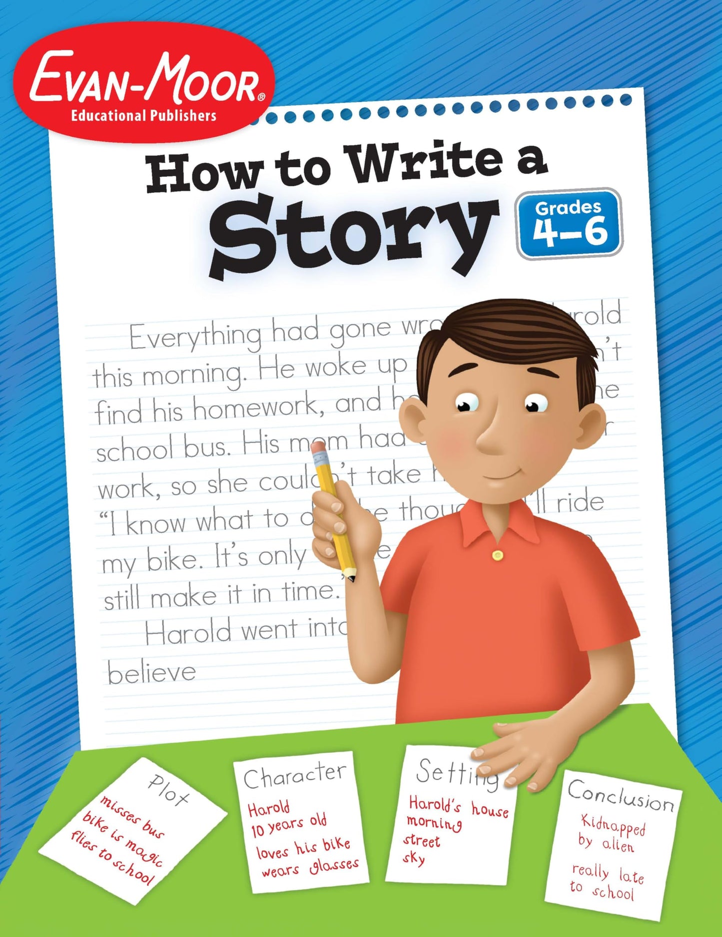 How to Write a Story, Grades 4-6+