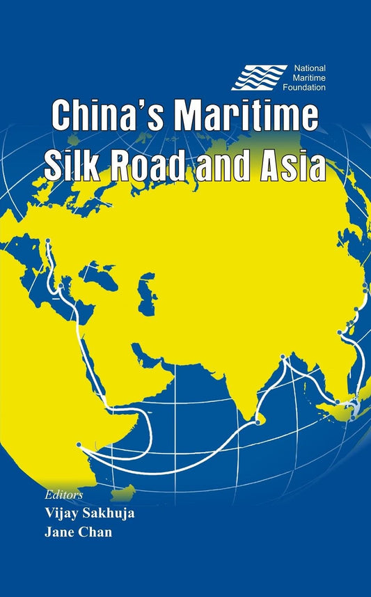 China’s Maritime Silk Road and Asia - 7413