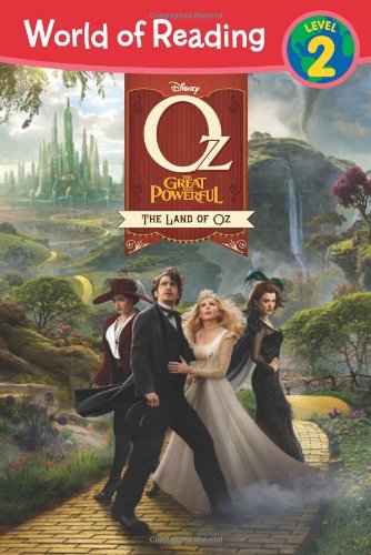 The Oz The Great and Powerful: Land of Oz (World of Reading) - 1152