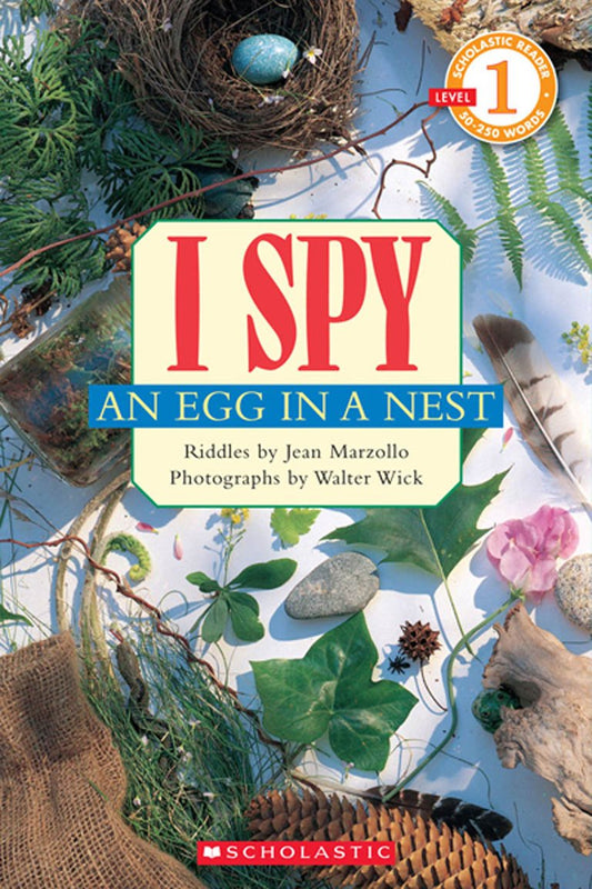 I Spy an Egg in a Nest (Scholastic Reader, Level 1) - 5391