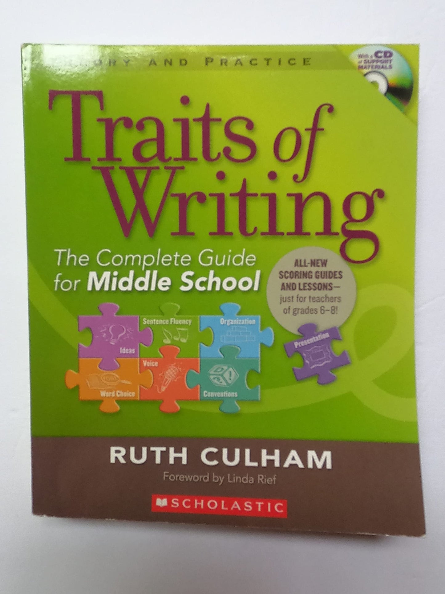 Traits of Writing: The Complete Guide for Middle School (Theory and Practice (Scholastic)) - 938