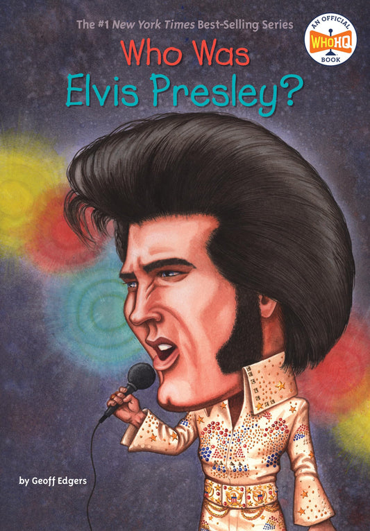 Who Was Elvis Presley? - 17