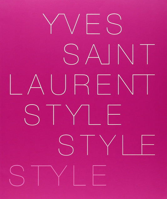 Yves Saint Laurent: Style - 2