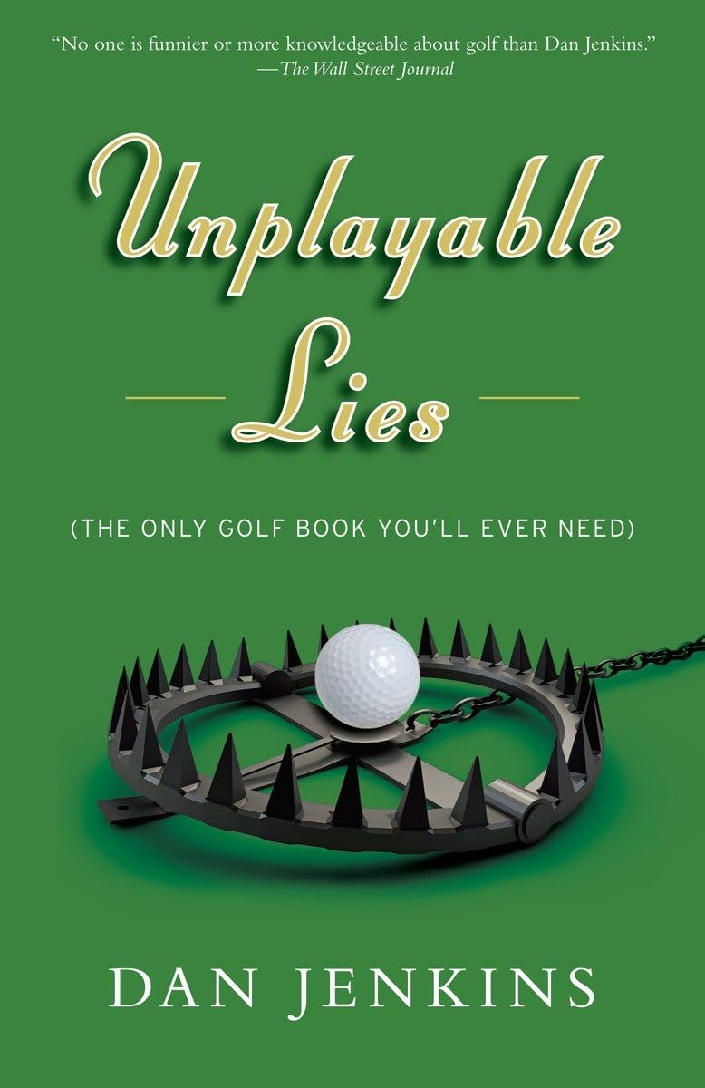 Unplayable Lies: Golf Stories (Anchor Sports)