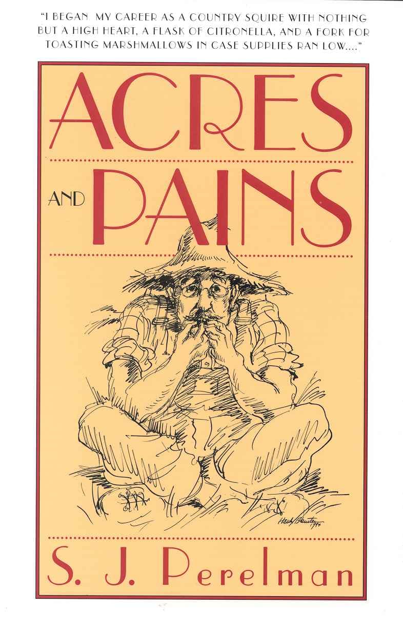 Acres and Pains