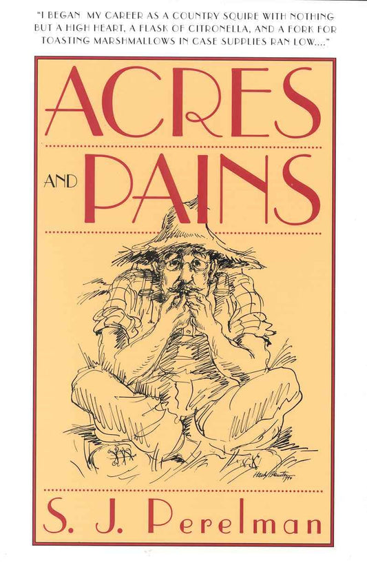 Acres and Pains