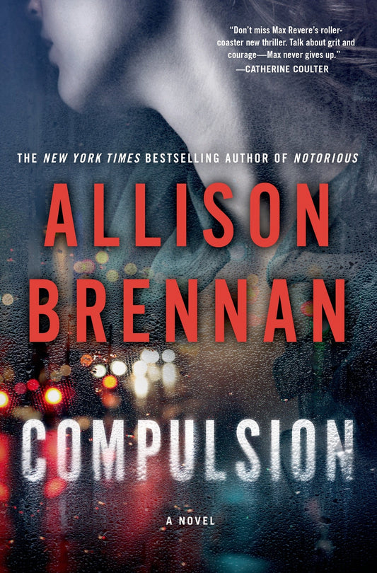 Compulsion: A Novel (Max Revere Novels, 2) - 7354