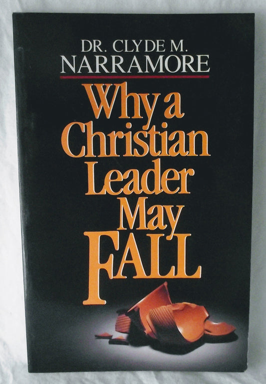 Why a Christian Leader May Fall - 424