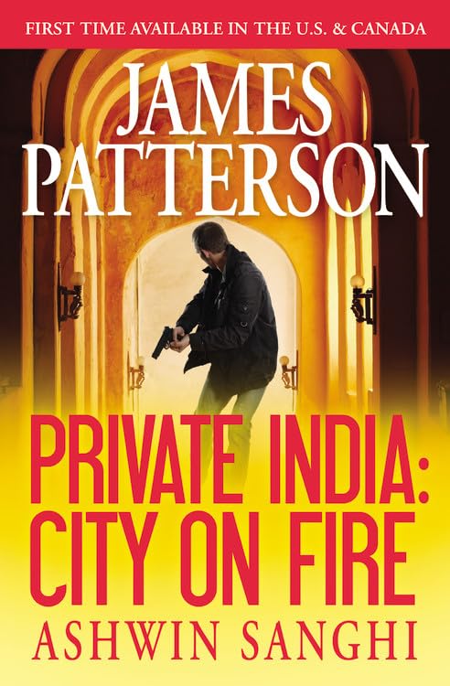 Private India: City on Fire (Private India, 1) - 5596