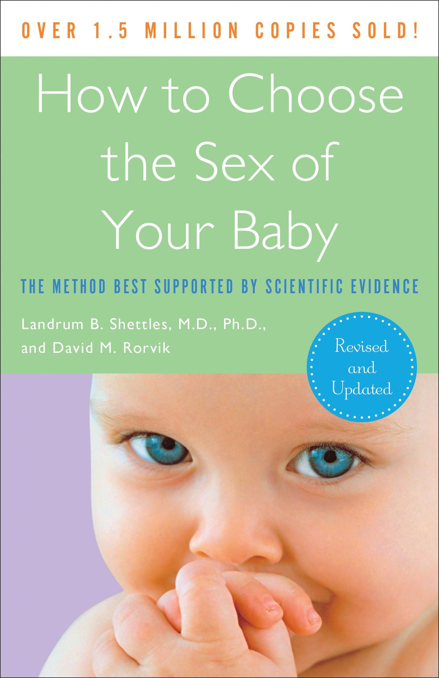 How to Choose the Sex of Your Baby: Fully revised and updated - 8122