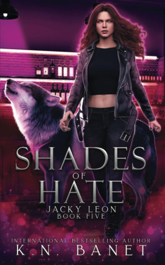 Shades of Hate (Jacky Leon)