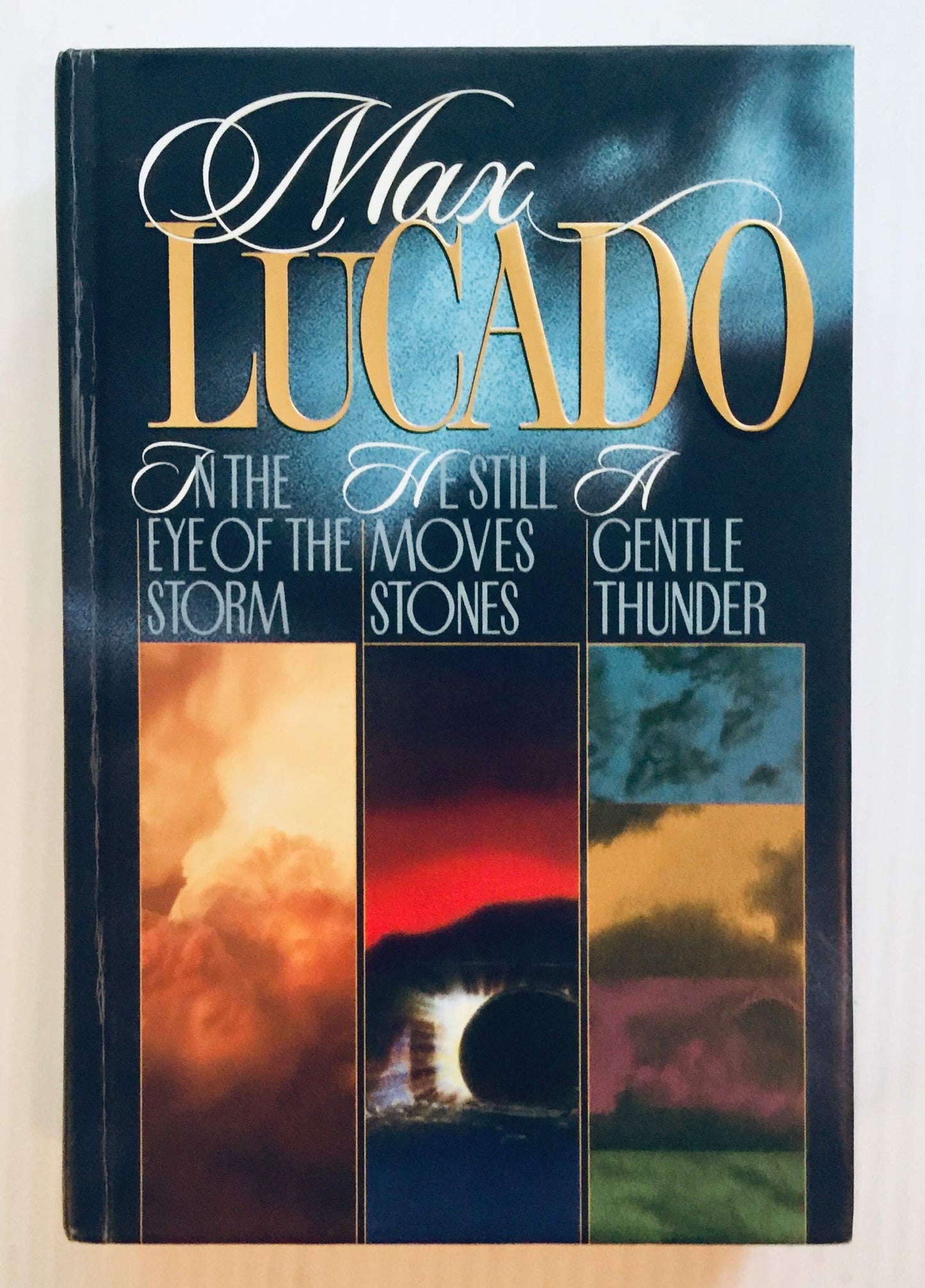 Max Lucado 3 in 1 includes In the Eye of the Storm, He Still Moves Stones, A Gentle Thunder and Discussion Guide - 9954