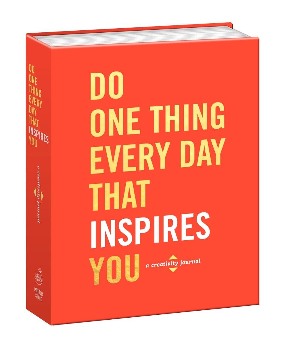 Do One Thing Every Day That Inspires You: A Creativity Journal (Do One Thing Every Day Journals) - 5984