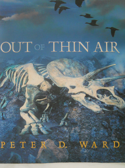 Out of Thin Air: Dinosaurs, Birds, and Earth's Ancient Atmosphere - 8887