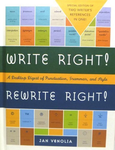 Write Right! Rewrite Right! A Desktop Digest of Punctuation, Grammar, and Style - 4404