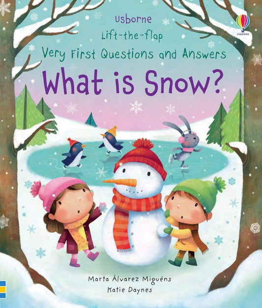 Usborne Lift-The-Flap Very First Questions and Answers : What Is Snow? - 2433