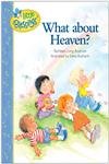 What about Heaven? (Little Blessings) - 480