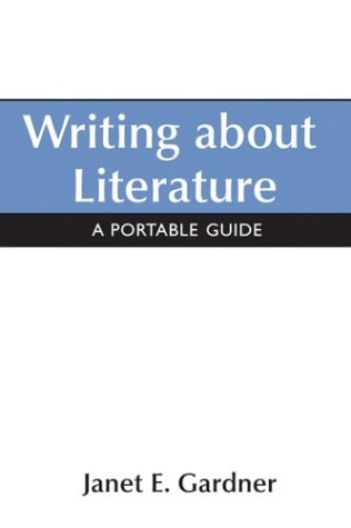 Writing About Literature: A Portable Guide - 6695