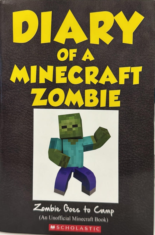 Zombie Goes to Camp: Diary of a Minecraft Zombie Book 6