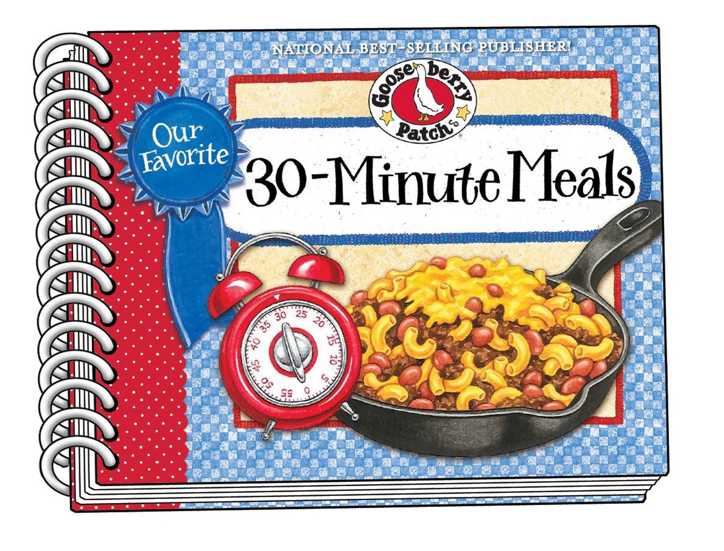 Our Favorite 30-Minute Meals Cookbook (Our Favorite Recipes Collection)