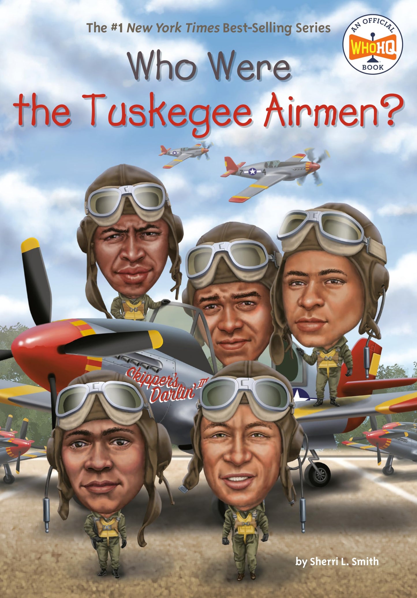 Who Were the Tuskegee Airmen? (Who Was?) - 5314