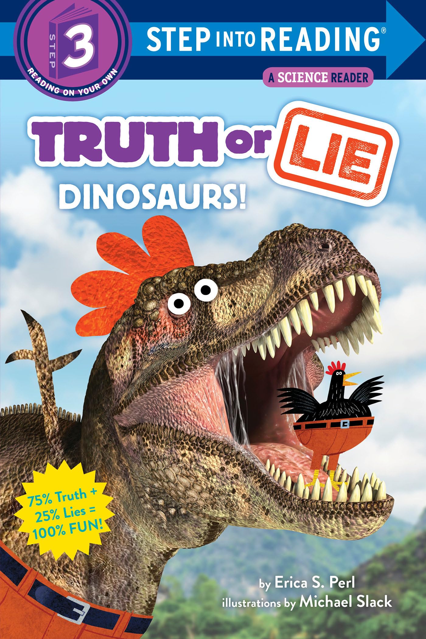 Truth or Lie: Dinosaurs! (Step into Reading)