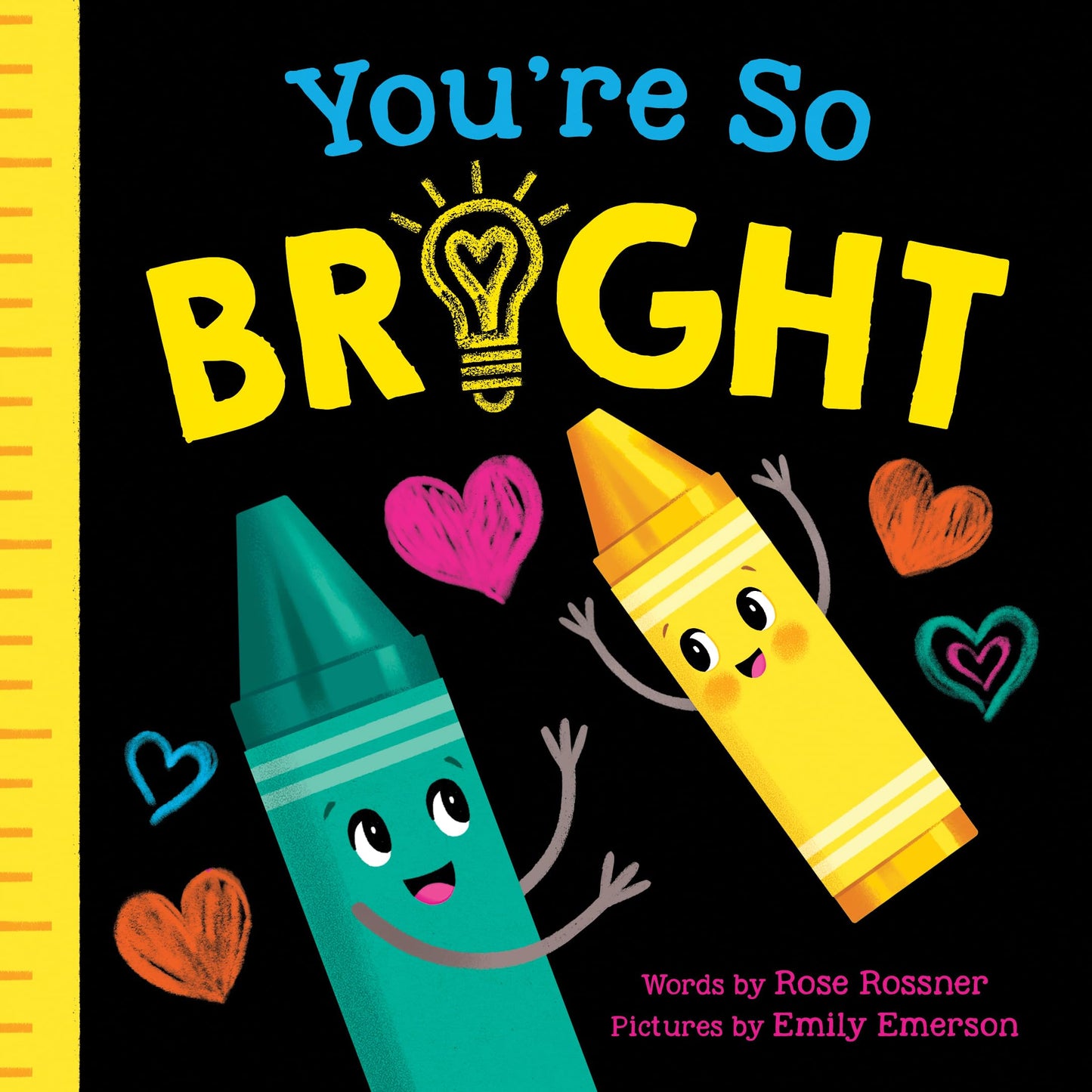 You're So Bright: A Heartwarming Self-Esteem Board Book for Babies and Toddlers (Punderland) - 7843