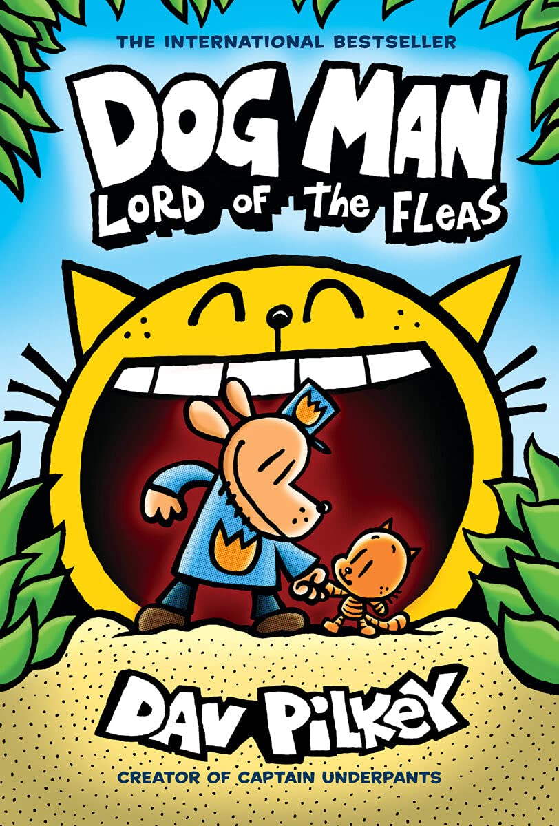 Dog Man: Lord of the Fleas: A Graphic Novel (Dog Man #5): From the Creator of Captain Underpants (5) - 9830