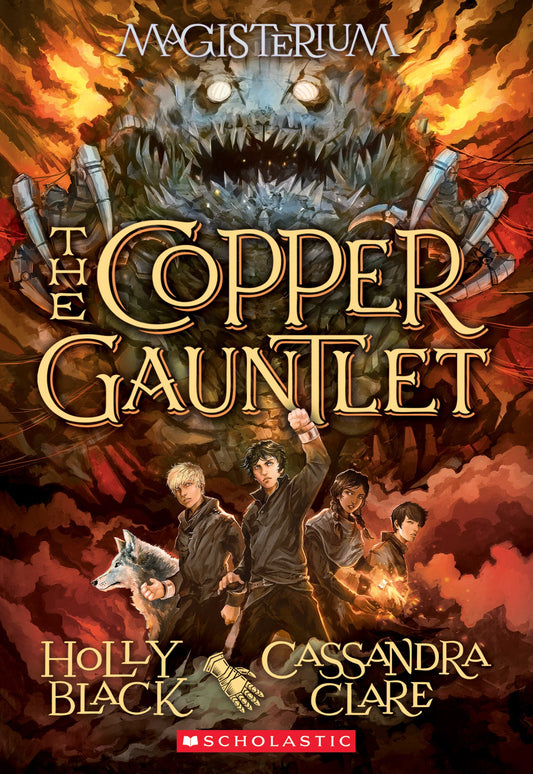 THE COPPER GAUNTLET (MAGISTERIUM