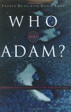 Who Was Adam?: A Creation Model Approach to the Origin of Man - 3415