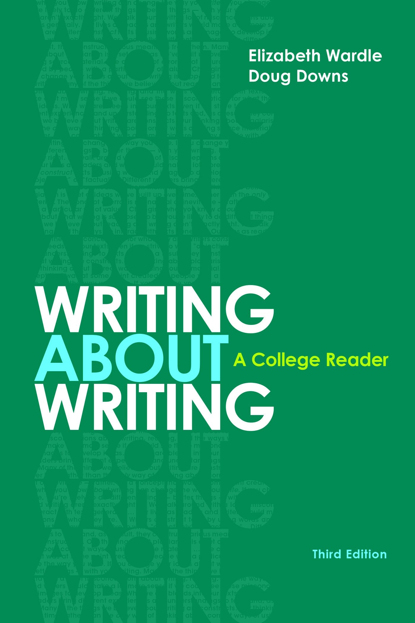 Writing about Writing: A College Reader - 7275