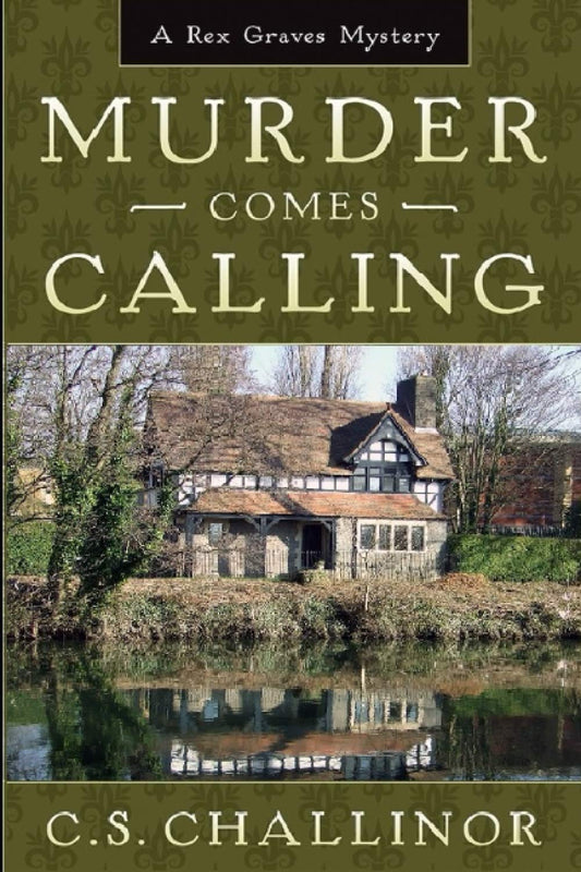 Murder Comes Calling: [LARGE PRINT]: An English Village Mystery (Rex Graves Mystery) - 5539