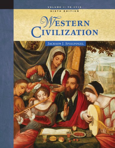 Western Civilization: Volume I: To 1715 - 9891