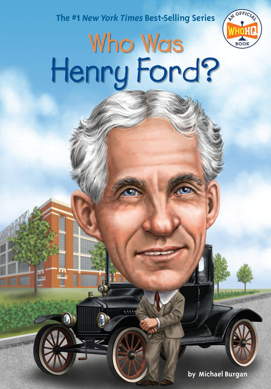 Who Was Henry Ford? - 251