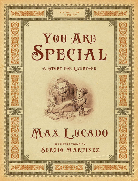 You Are Special: A Story for Everyone (Gift Edition) (Max Lucado's Wemmicks) - 2087