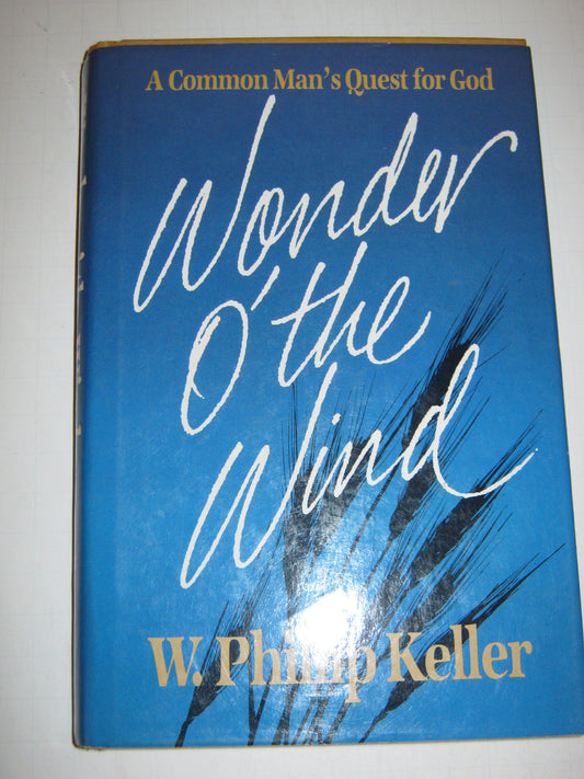 Wonder O' the Wind: A Common Man's Quest for God - 1400