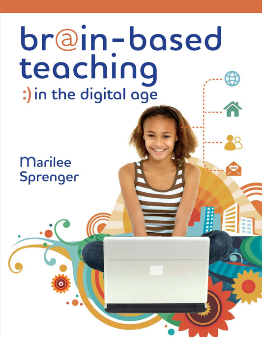 Brain-Based Teaching in the Digital Age - 5136