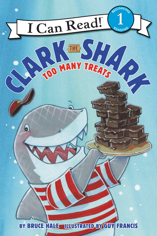 Clark the Shark: Too Many Treats (I Can Read Level 1) - 2405